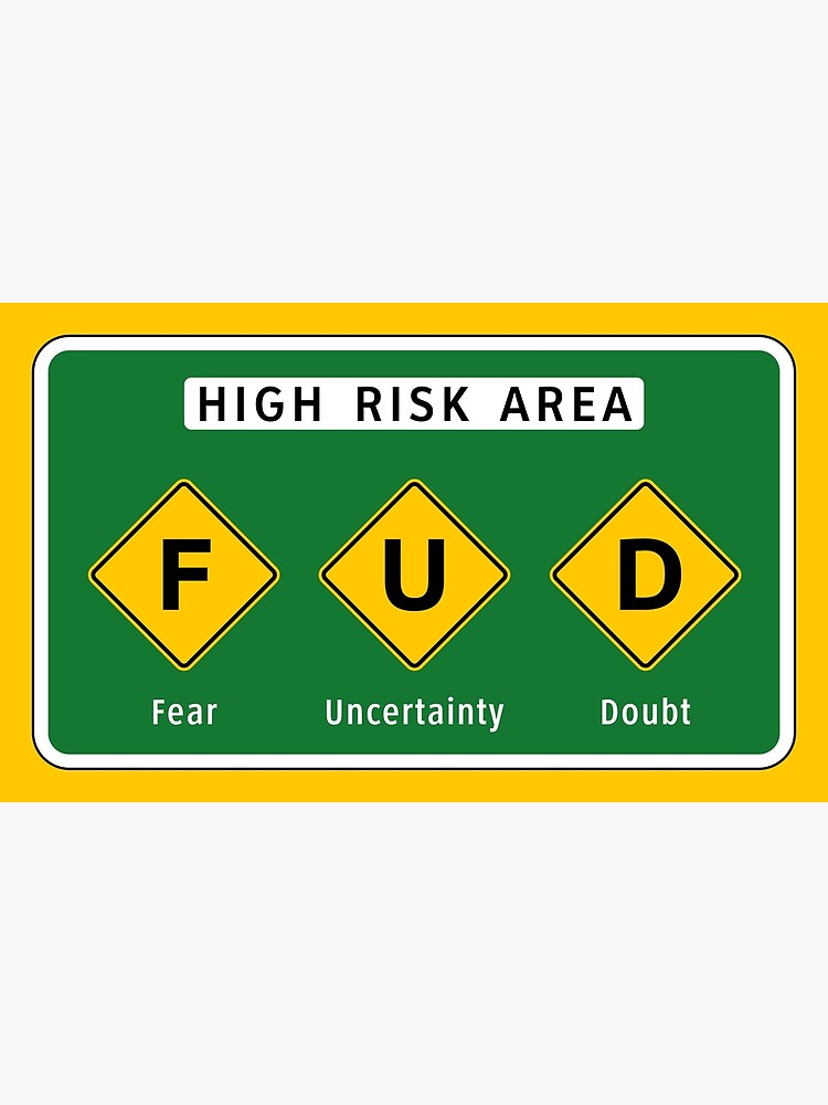 "Road Sign - High Risk FUD Area" Poster for Sale by Clusterfudge