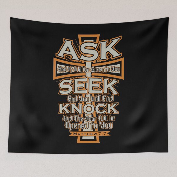 Item preview, Ask Seek and Knock Matthew 7.7 designed and sold by Shoppy  Vista.