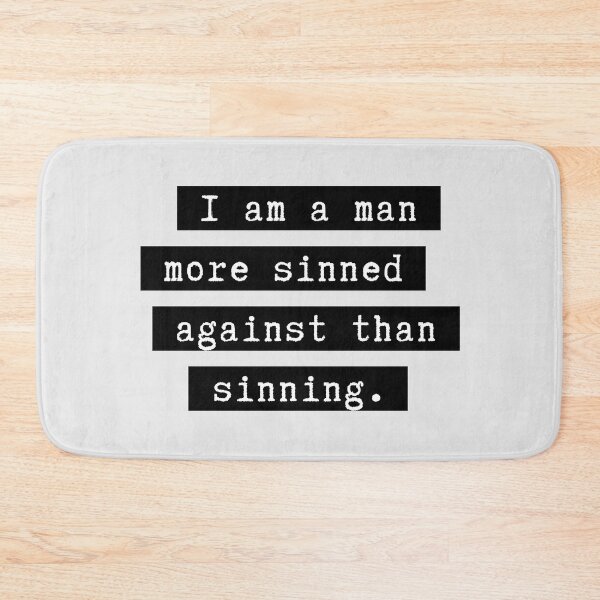 Item preview, Shakespeare Quote From King Lear - I am a man more sinned against than sinning. designed and sold by violet-hope.