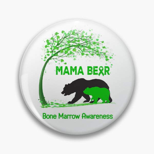 Artikelvorschau, Mama Bear Bone Marrow Awareness entworfen und verkauft von Mnrshirley.