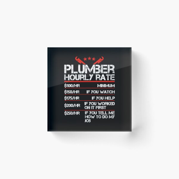 Item preview, Plumber Hourly Labor Rates Funny designed and sold by ujgbnx.