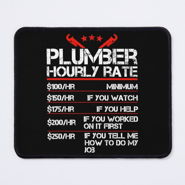 Item preview, Plumber Hourly Labor Rates Funny designed and sold by ujgbnx.