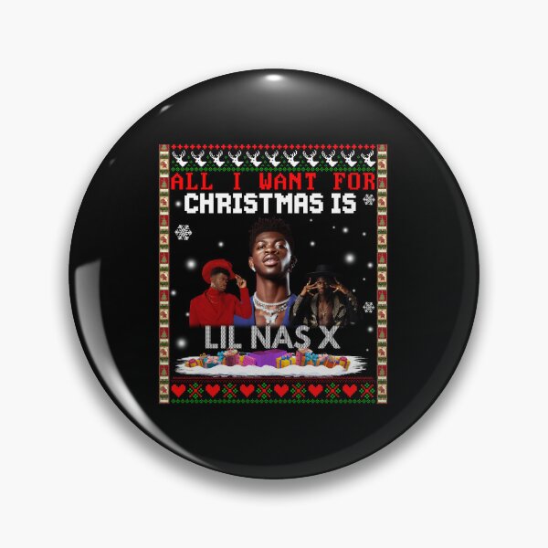 Item preview, All I Want For Christmas Is Li.l Na.s X designed and sold by CharlotteK10.
