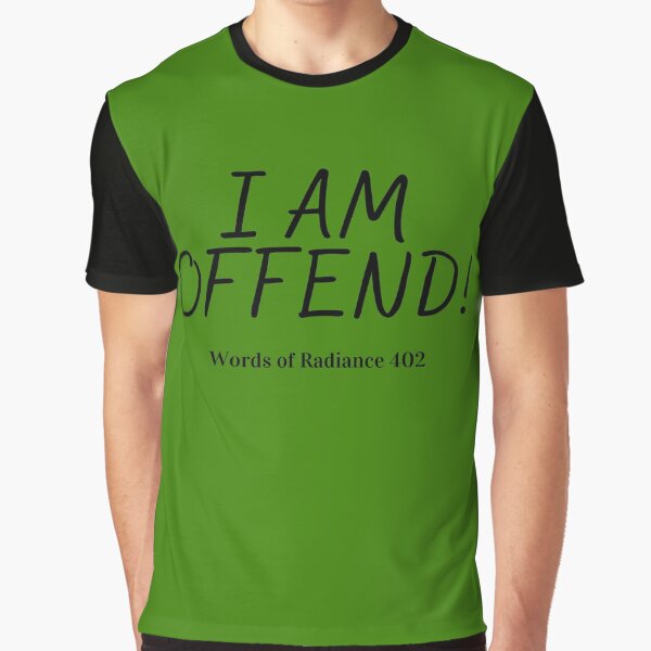 Artikel-Vorschau von I Am Offend | Stormlight Archive | Shallan Davar, designt und verkauft von sarahmoua.