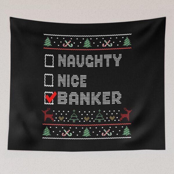 Item preview, Naughty Nice Banker, Matching Christmas Group Pajama design designed and sold by Merchking1.