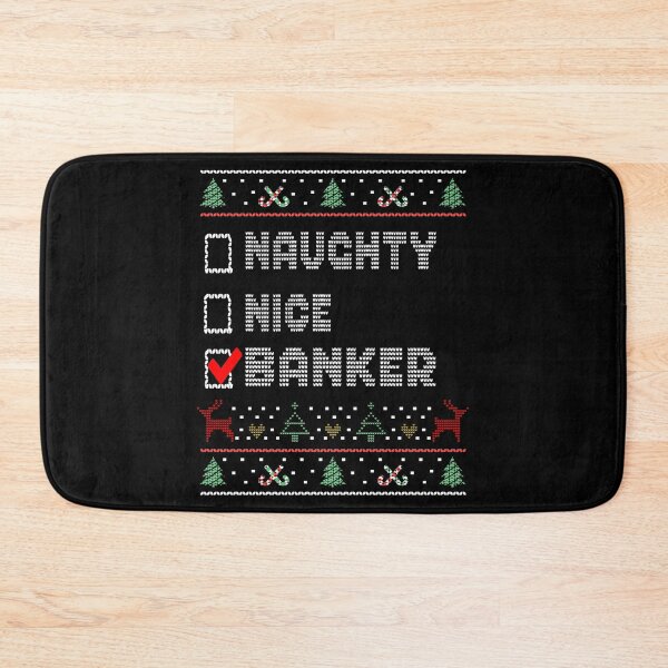 Item preview, Naughty Nice Banker, Matching Christmas Group Pajama design designed and sold by Merchking1.