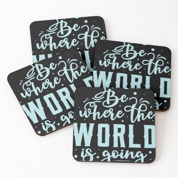 Item preview, Be Where the World is Going, Cute Design For Digital Nomad Lovers designed and sold by tee-sh.