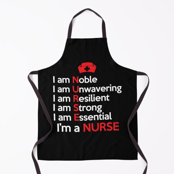 Item preview, I'm a Nurse. I am Noble. I am Unwavering. I am Resilient. I am Strong. I am Essential. designed and sold by FanityPrints.