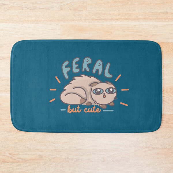 Item preview, Feral but Cute designed and sold by thesadsquatch.