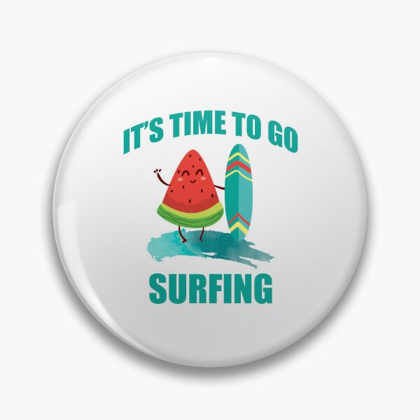 Item preview, surfing quotes funny, it's time to go surfing designed and sold by yssnyd.
