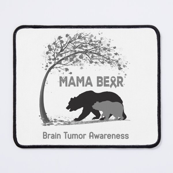 Item preview, Mama Bear Brain Tumor Awareness designed and sold by Mnrshirley.
