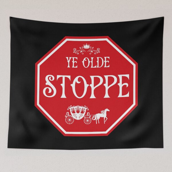 Item preview, Ye Olde Stoppe Sign designed and sold by Clusterfudge.