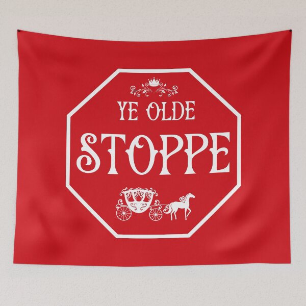 Item preview, Ye Olde Stoppe Sign designed and sold by Clusterfudge.