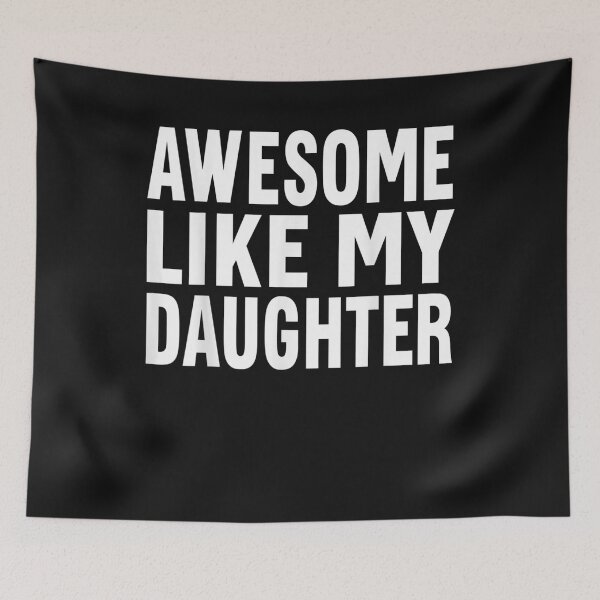 Item preview, Awesome Like My Daughter T-Shirt funny fathers day dad Shirt T-Shirt designed and sold by Chambers-Avara.