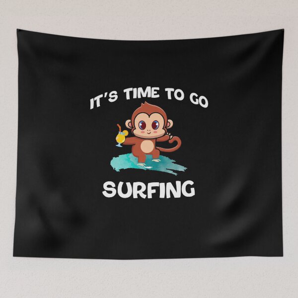 Item preview, it's time to go surfing, Funny Monkey Summer Surf Time  designed and sold by yssnyd.