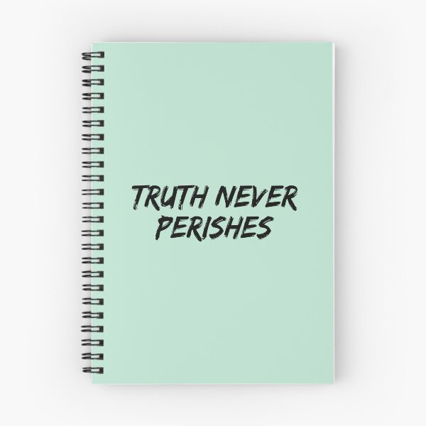 Item preview, Truth Never Perishes designed and sold by allysmar.