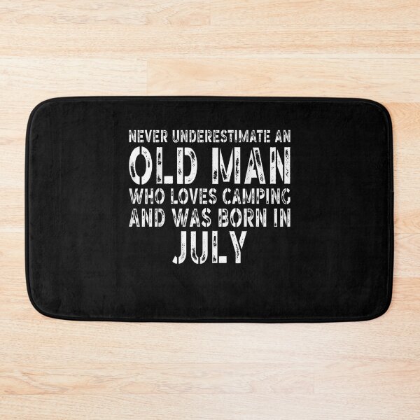 Item preview, Mens Funny Quote For Mens Who Loves Camping And Was Born In July  designed and sold by AdonisShop.