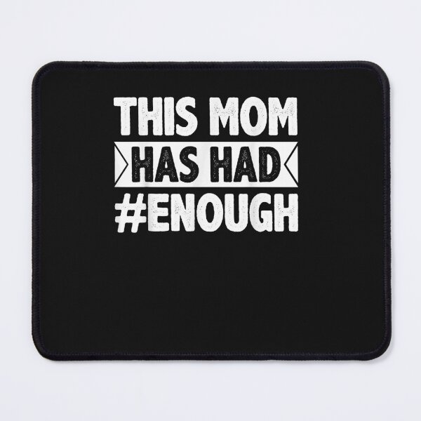 Item preview, Wear Orange End Gun Violence This Mom Has Had Enough designed and sold by TristanPierre.