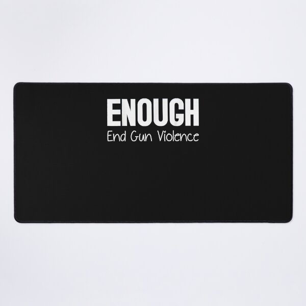 Item preview, Wear Orange Enough End Gun Violence designed and sold by TristanPierre.
