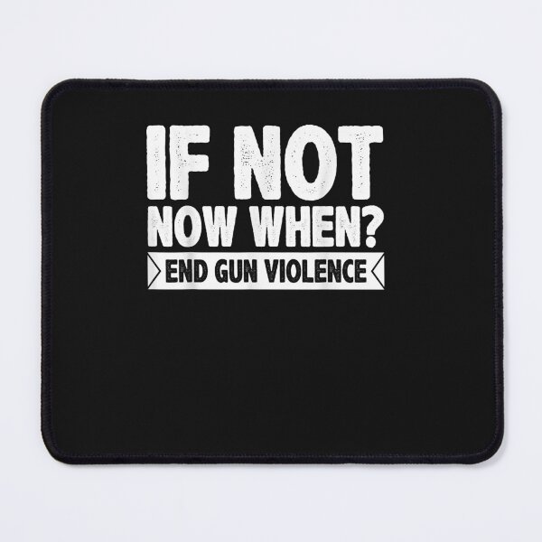 Item preview, Wear Orange If Not Now When End Gun Violence Anti Gun designed and sold by TristanPierre.