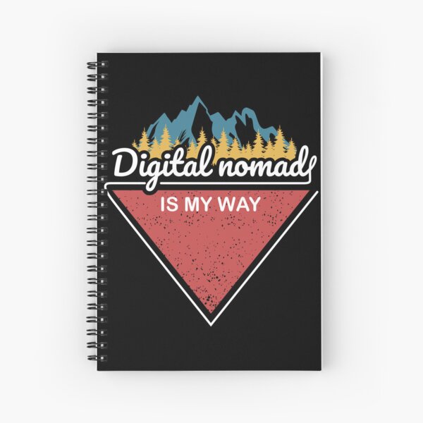 Aperçu de l'œuvre Digital Nomad is My Way, Cute Quote For Digital Nomad Workers créée et vendue par tee-sh.