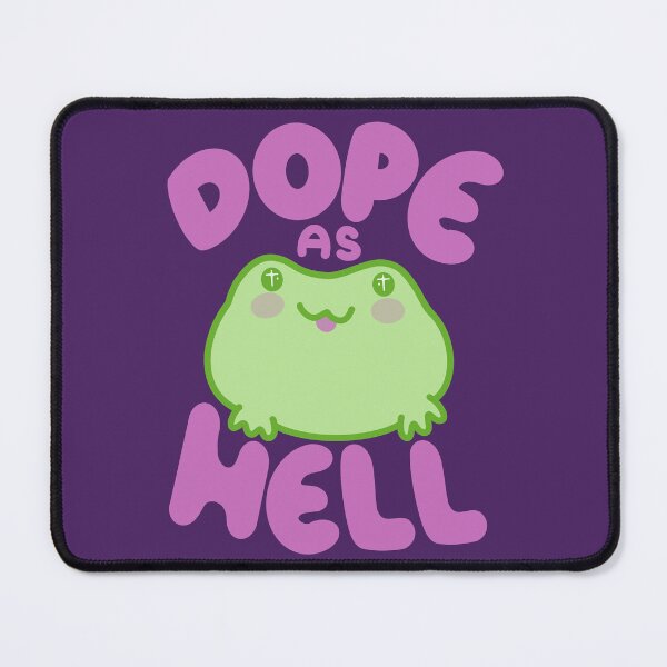 Item preview, Frogs Are Dope as Hell designed and sold by thesadsquatch.