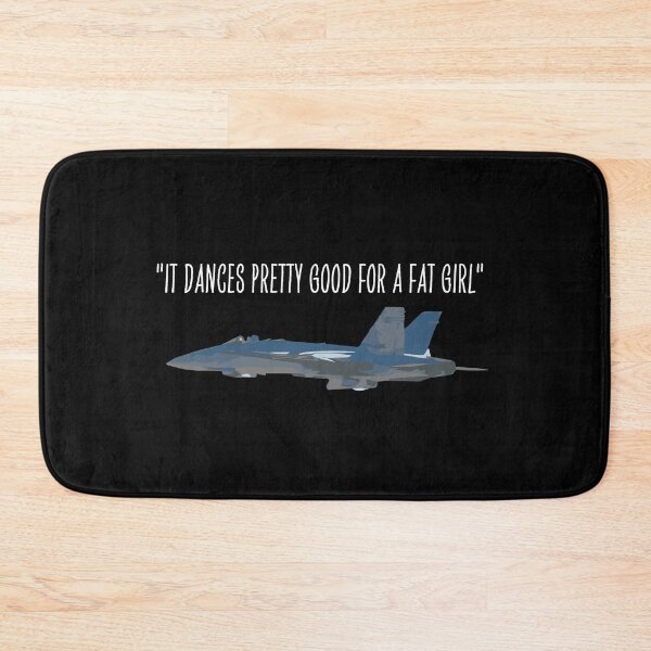 Item preview, It Dances Pretty Well For a Fat Girl designed and sold by Peter Stawicki.