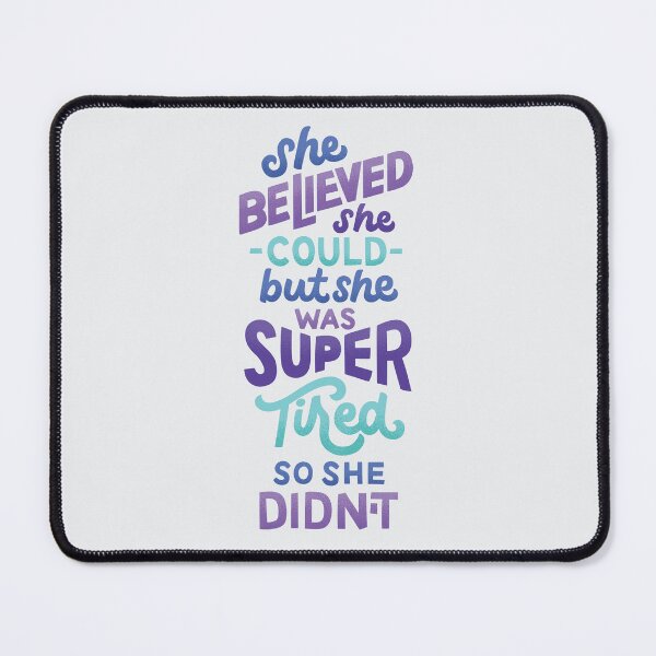 Item preview, She Believed She Could designed and sold by polliadesign.