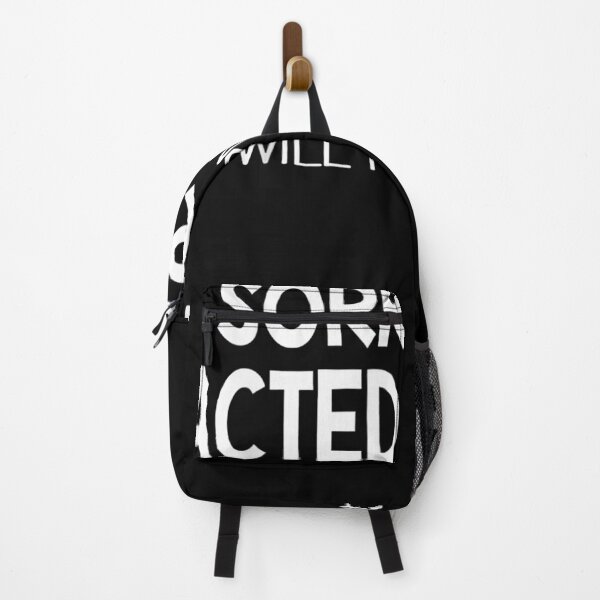 Item preview, Sorry If I Acted Crazy It Will Happen Again Funny designed and sold by AdonisShop.