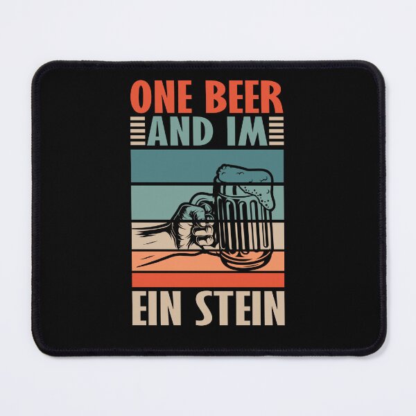 Item preview, One Beer and Im Ein Stein designed and sold by Peter Stawicki.