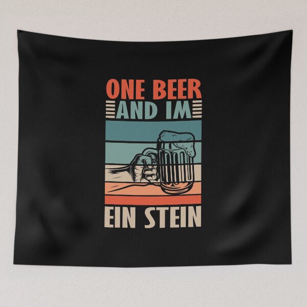 Item preview, One Beer and Im Ein Stein designed and sold by Peter Stawicki.