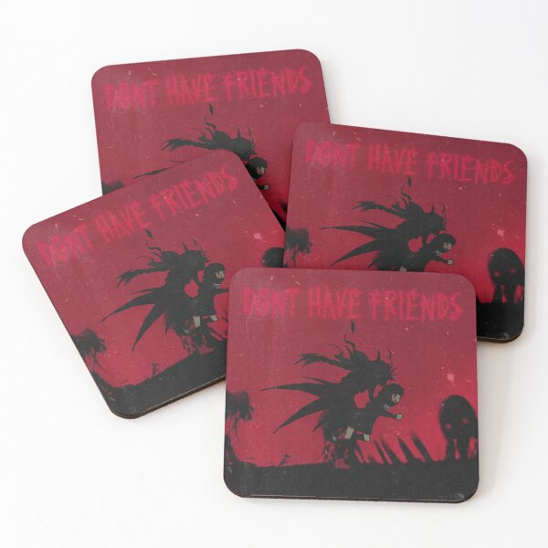 Item preview, Don't Have Friends designed and sold by Daniel Burton.