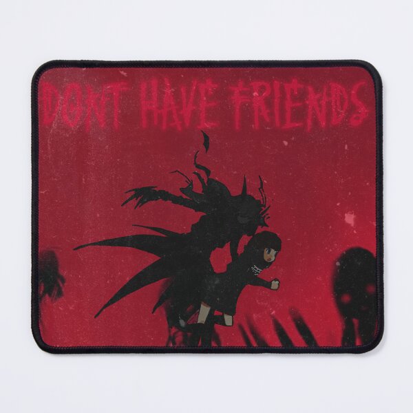 Item preview, Don't Have Friends designed and sold by Daniel Burton.