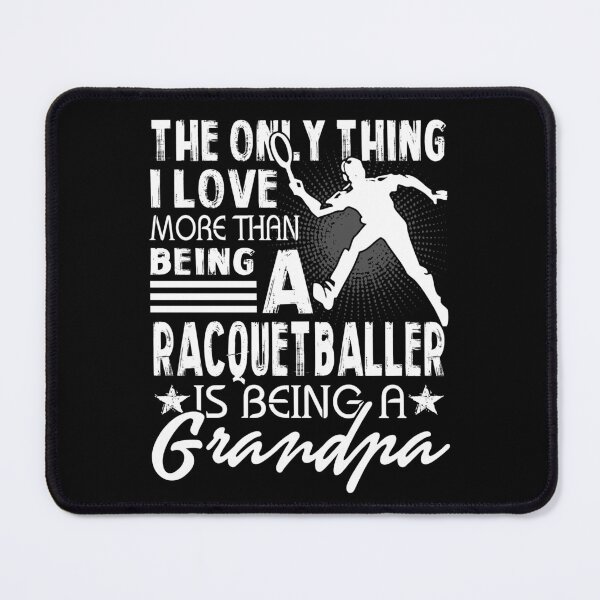 Item preview, Racquetball - Racquetball Grandpa designed and sold by UnknownArtistt.