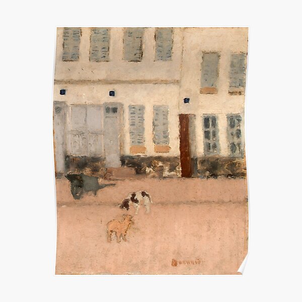 "Pierre Bonnard Two Dogs In A Deserted Street" Poster for Sale by