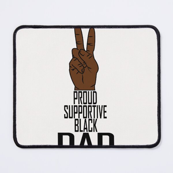 Item preview, Proud supportive black dad designed and sold by DKMarcaz.