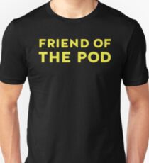 the pod Unisex T-Shirt