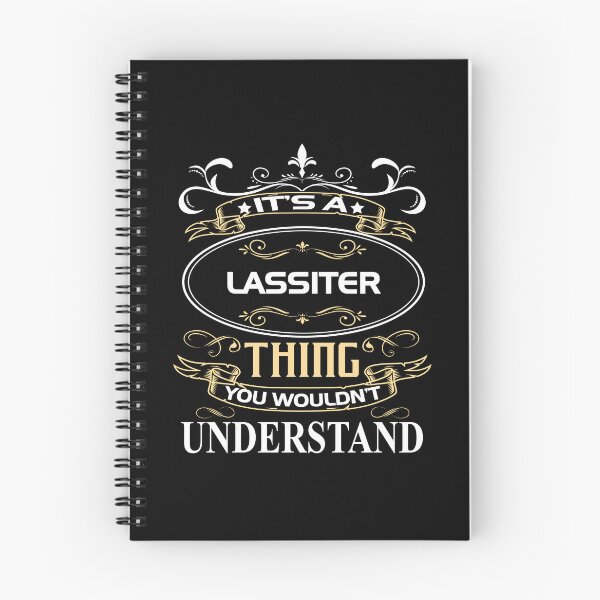 Item preview, Lassiter Name Shirt It's A Lassiter Thing You Wouldn't Understand designed and sold by StuartleNemiah.