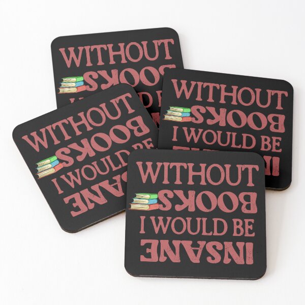 Item preview, Without Books I would be Insane - Backwards Red designed and sold by Russ Selby.