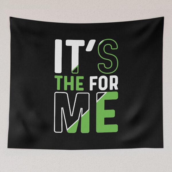 Item preview,  Its the for me |  Its the for hoodie |  Its the for me sticker | phone cases | the its for me designed and sold by mvernondesigns.