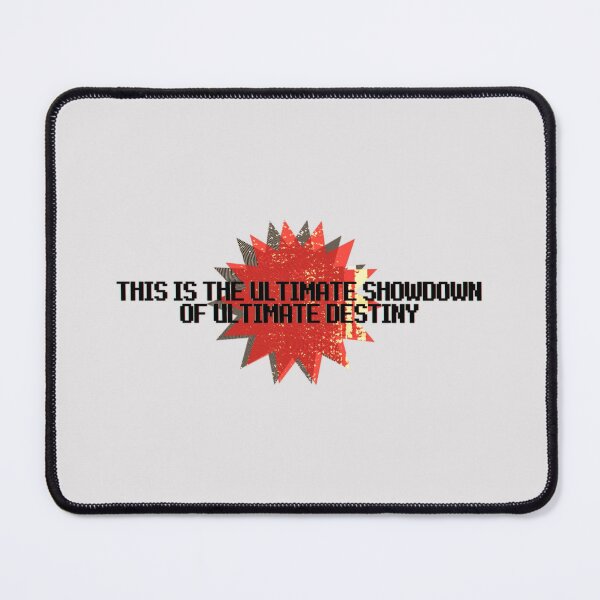 Item preview, the ultimate showdown of ultimate destiny song lyrics designed and sold by renmei-studios.