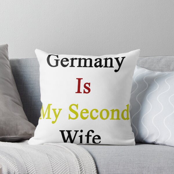 Item preview, Germany Is My Second Wife  designed and sold by supernova23.