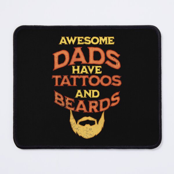 Item preview, Awesome Dads Have Tattoos And Beards designed and sold by csoDesign.