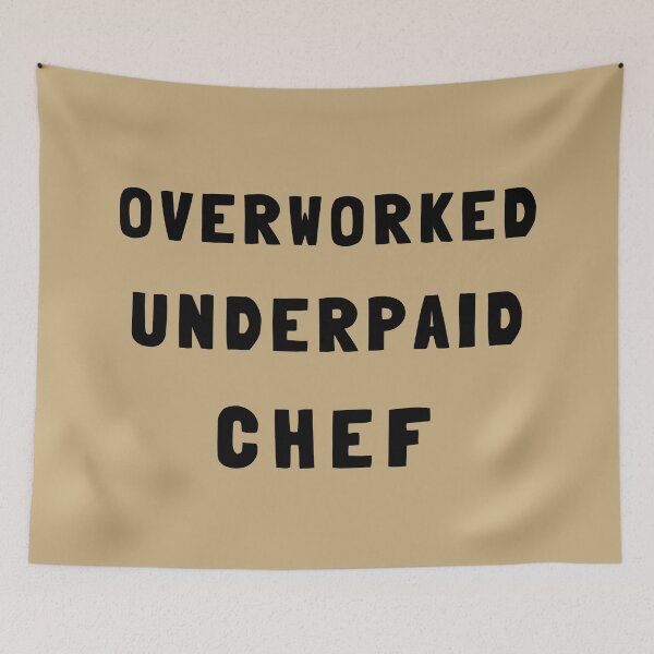 Item preview, Overworked, Underpaid Chef designed and sold by GasconyPassion.