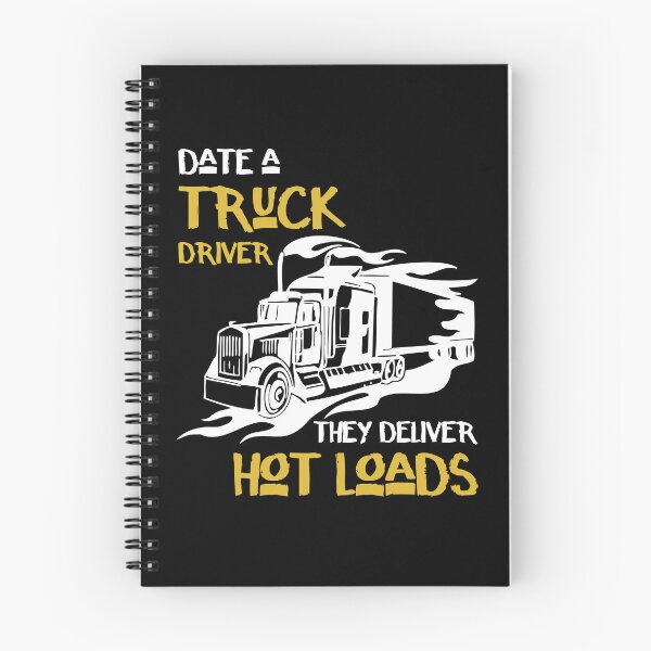 Item preview, Date A Truck Driver They Deliver Hot Loads designed and sold by ktmaem.