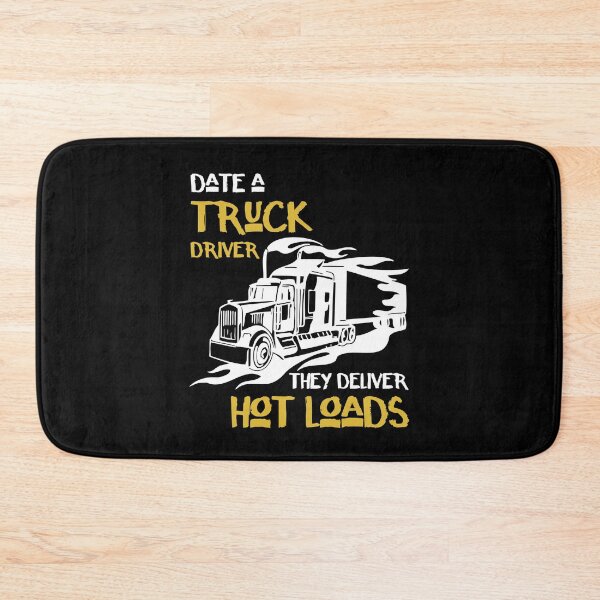Item preview, Date A Truck Driver They Deliver Hot Loads designed and sold by ktmaem.