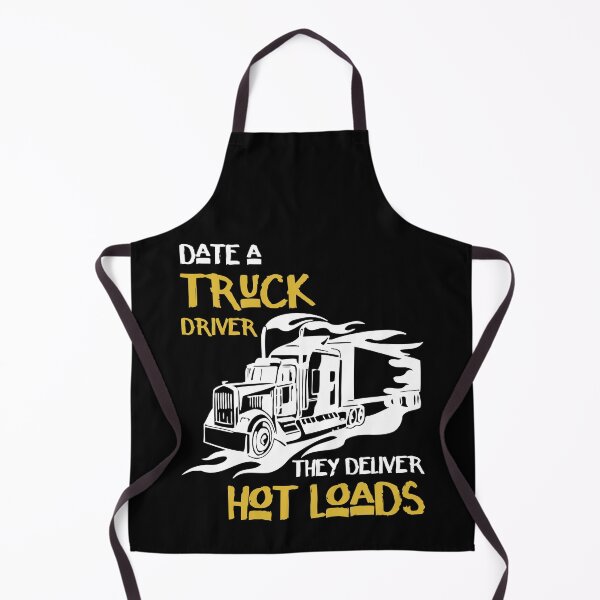 Item preview, Date A Truck Driver They Deliver Hot Loads designed and sold by ktmaem.