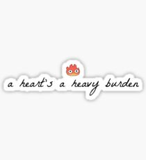 A Heart's A Heavy Burden (Muted) Sticker