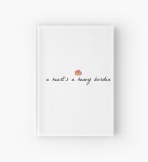 A Heart's A Heavy Burden (Muted) Hardcover Journal