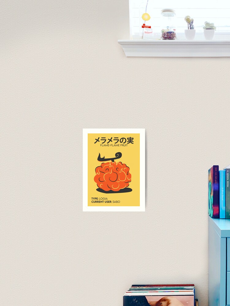 Flame Flame Fruit - Mera Mera No Mi - Posters and Art Prints